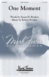 One Moment SATB choral sheet music cover